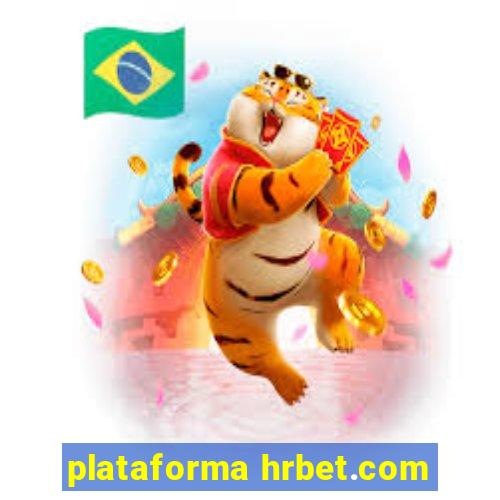 plataforma hrbet.com